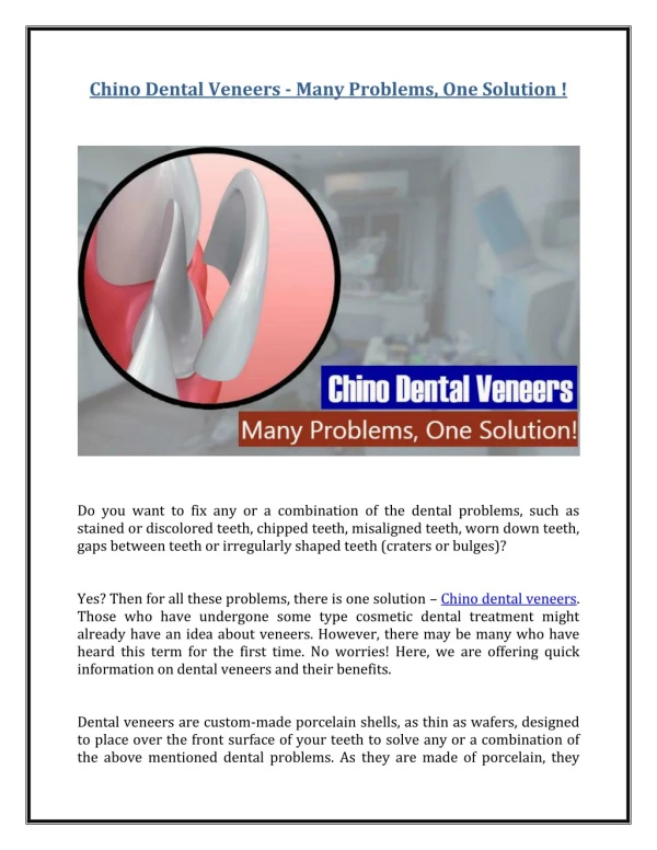 Chino Dental Veneers - Many Problems, One Solution!
