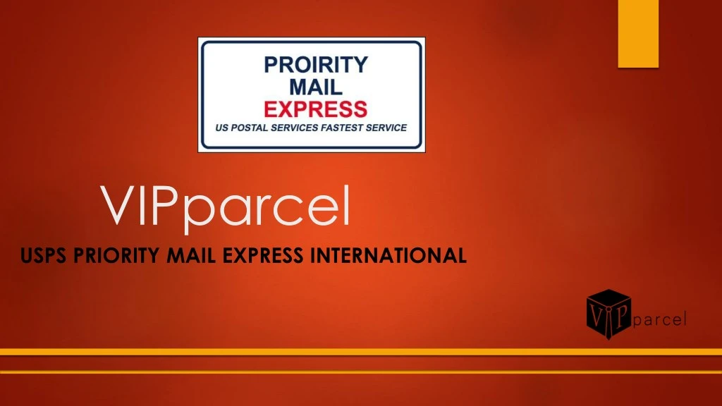 vipparcel usps priority mail express international
