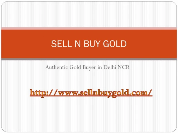 Where to sell your gold for cash to get maximum and instant cash in Delhi NCR