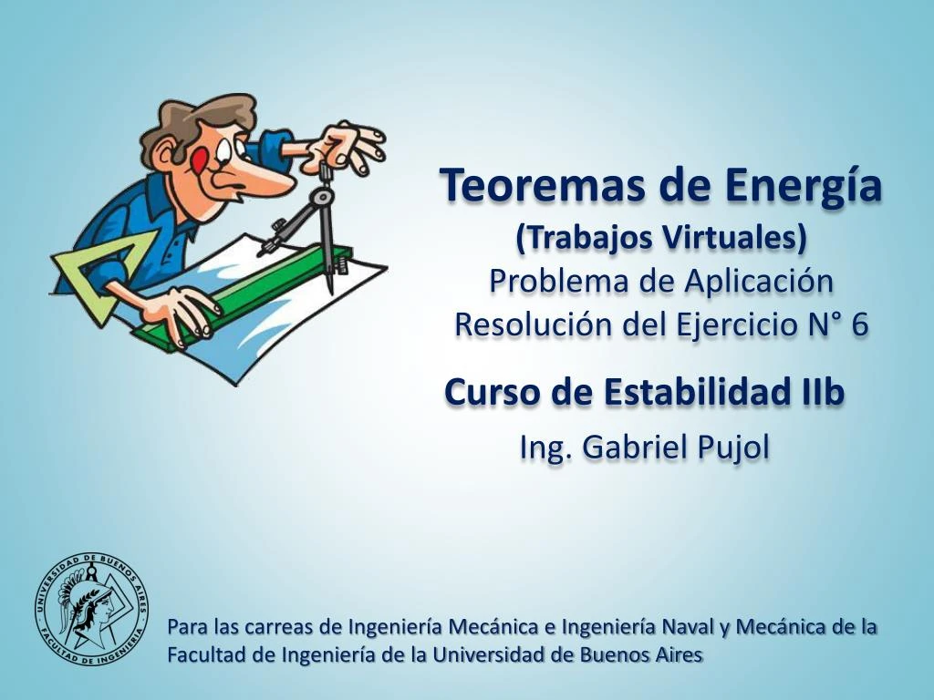 teoremas de energ a trabajos virtuales problema de aplicaci n resoluci n del ejercicio n 6