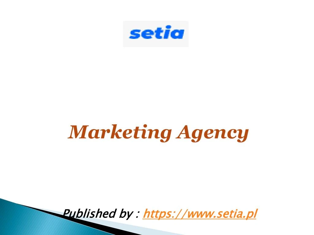 marketing agency published by https www setia pl