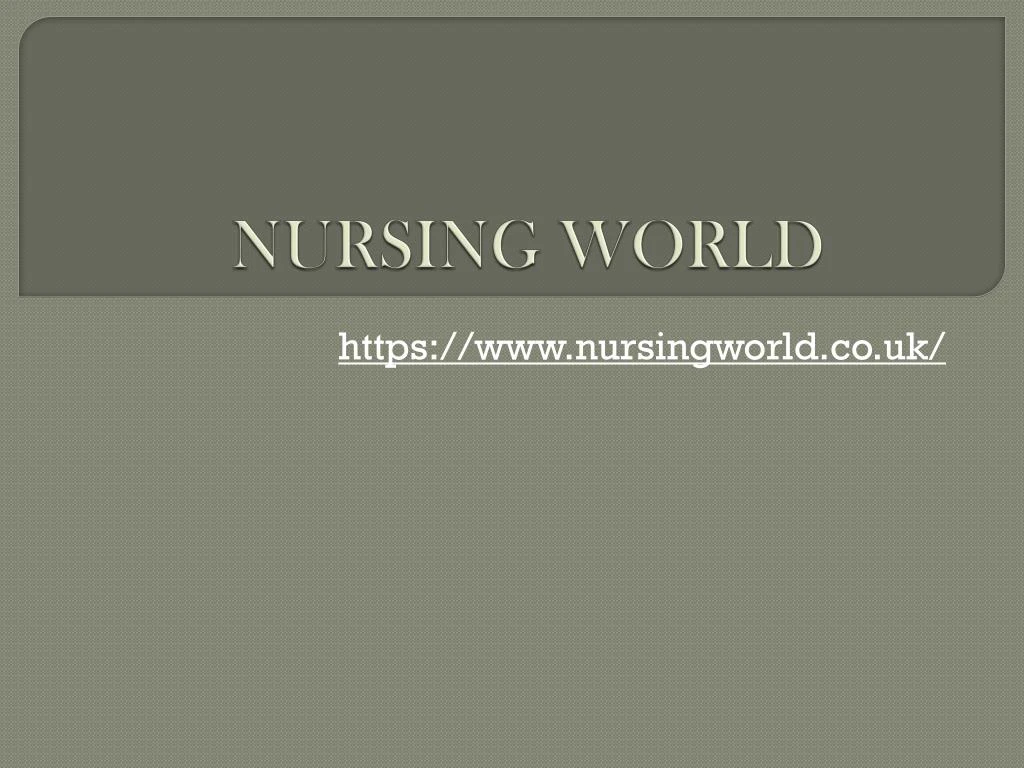 nursing world