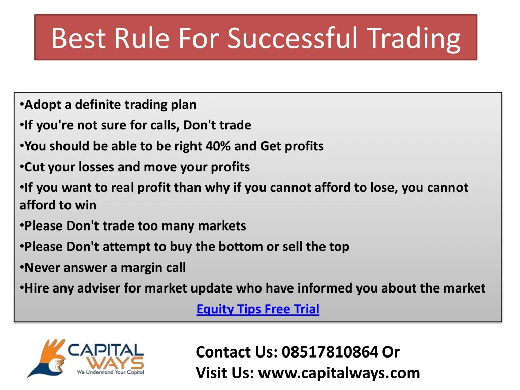 best rule for successful trading