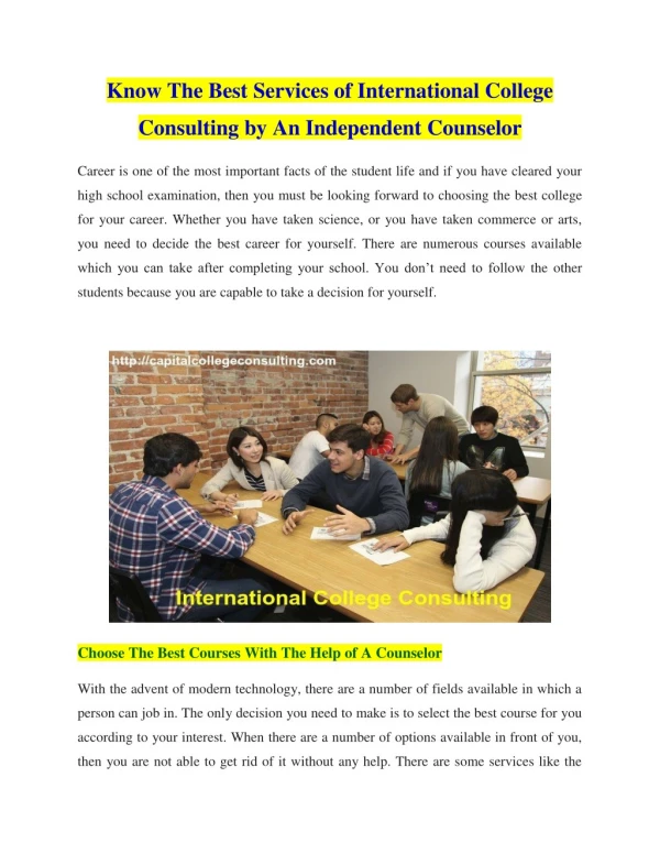 Know The Best Services of International College Consulting By An Independent Counselor