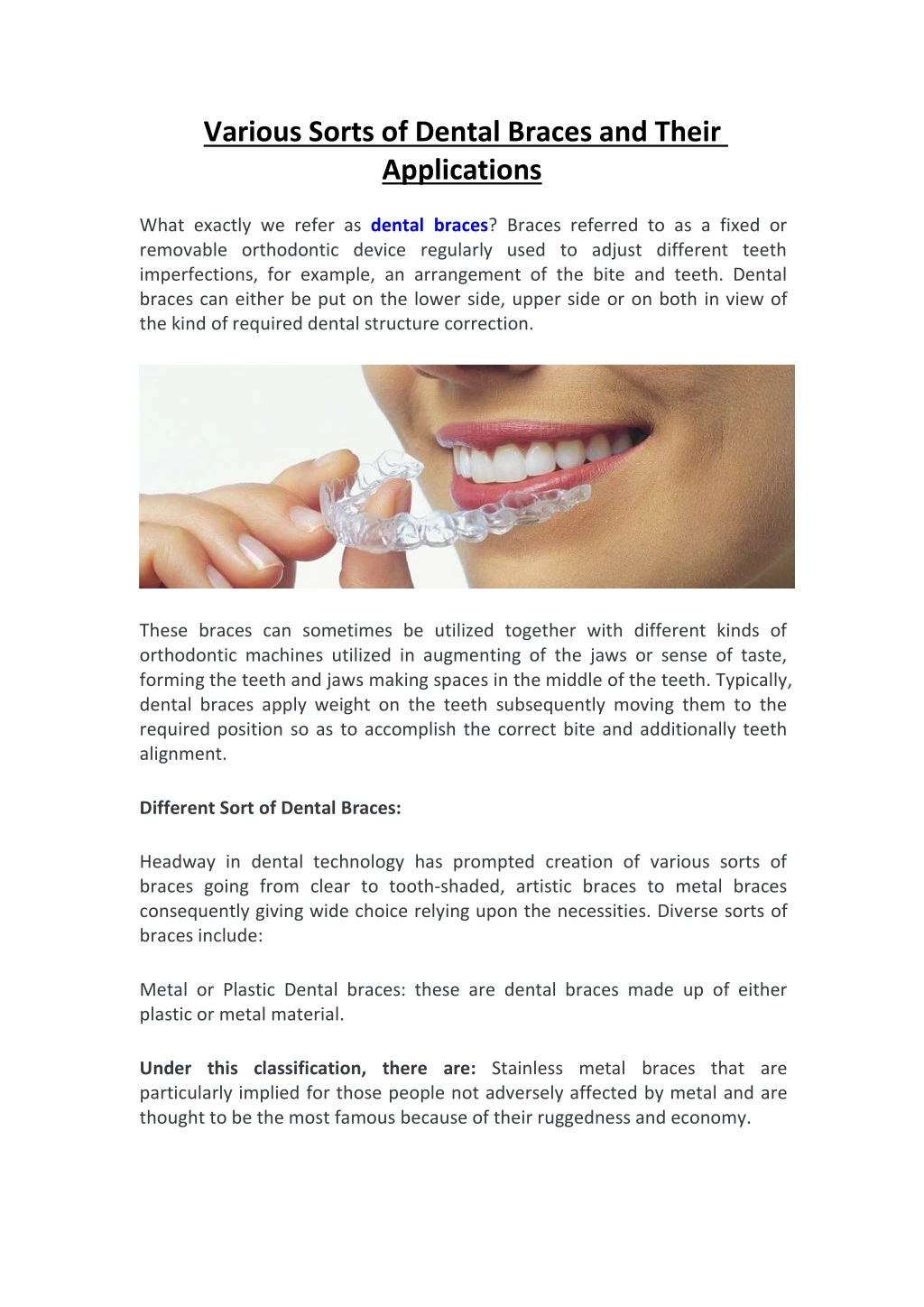 various sorts of dental braces and their