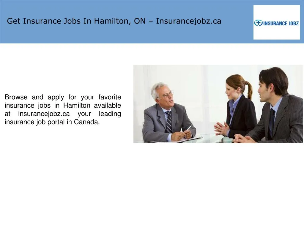 get insurance jobs in hamilton on insurancejobz ca