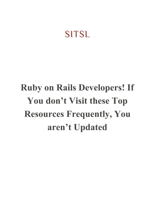 Ruby on Rails Developers! If You don’t Visit these Top Resources Frequently, You aren’t Updated