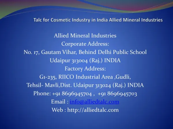 Talc for Cosmetic Industry in India Allied Mineral Industries