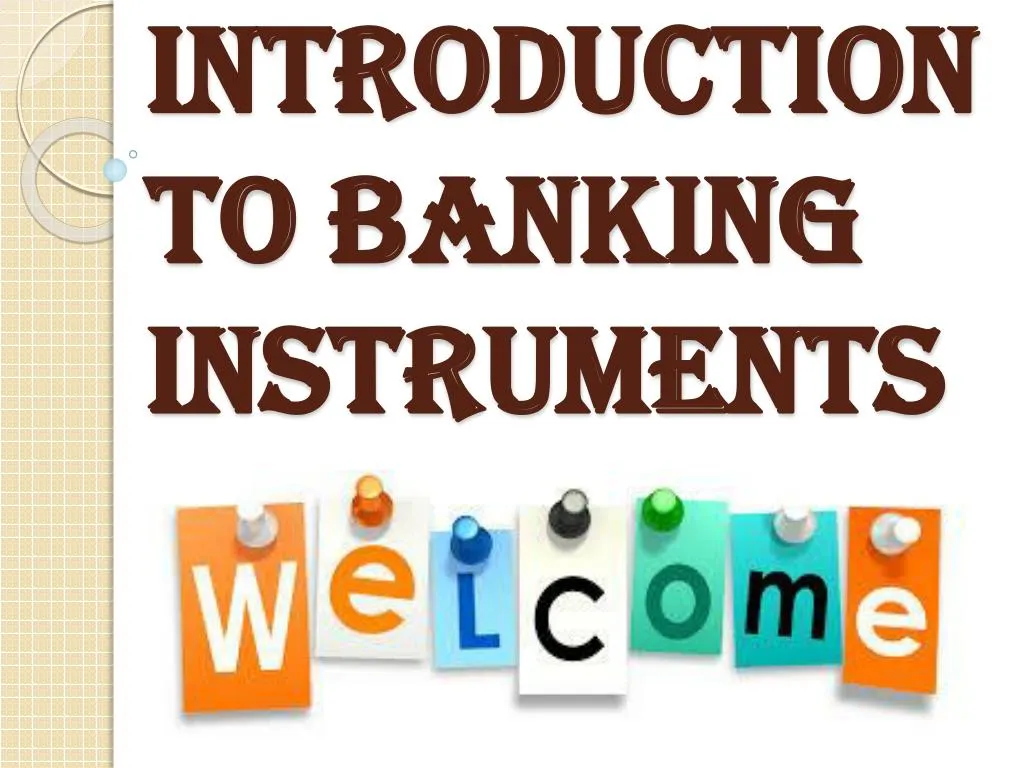 introduction to banking instruments