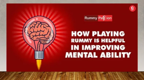 How Playing Rummy is Helpful in Improving Mental Ability!