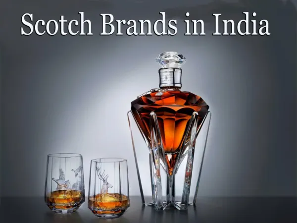 Scotch Brands in India