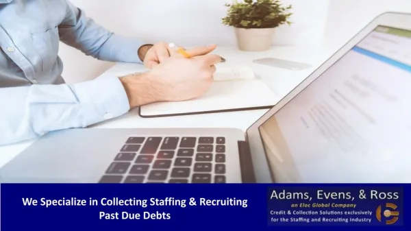 Collection Specialist | Adams, Evens, and Ross