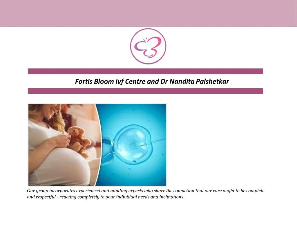 fortis bloom ivf centre and dr nandita palshetkar