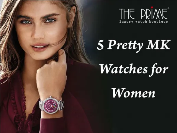 5 Pretty MK Watches for Women