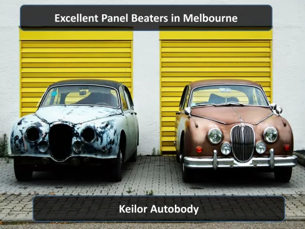 Excellent Panel Beaters in Melbourne - Keilor Autobody