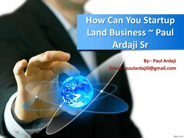 #How Can You Startup Land Business ~ Paul Ardaji Sr