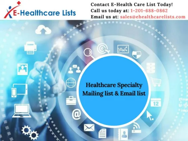 Healthcare Specialty Email List | Healthcare Email List | E-Healthcare List