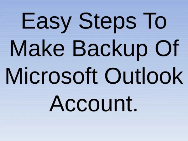 How To Make Backup Of Outlook