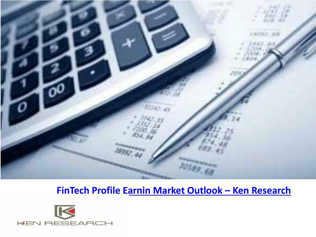 fintech profile earnin market outlook ken research