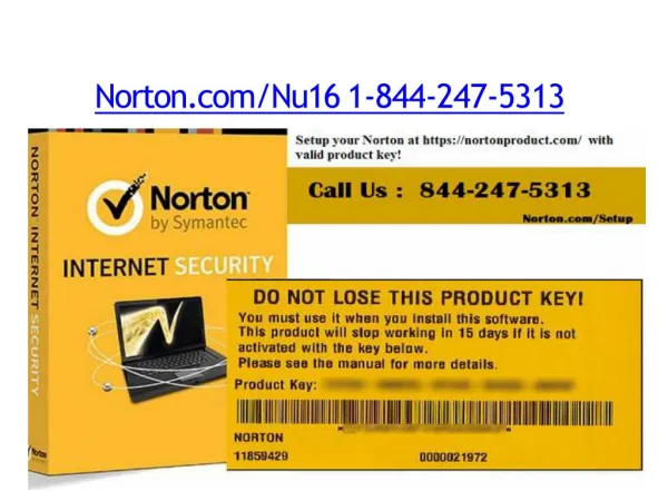 Norton.com/Nu16 | 1-844-247-5313 | Norton Antivirus