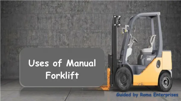 Manual Forklift Suppliers in UAE - Roma Enterprises