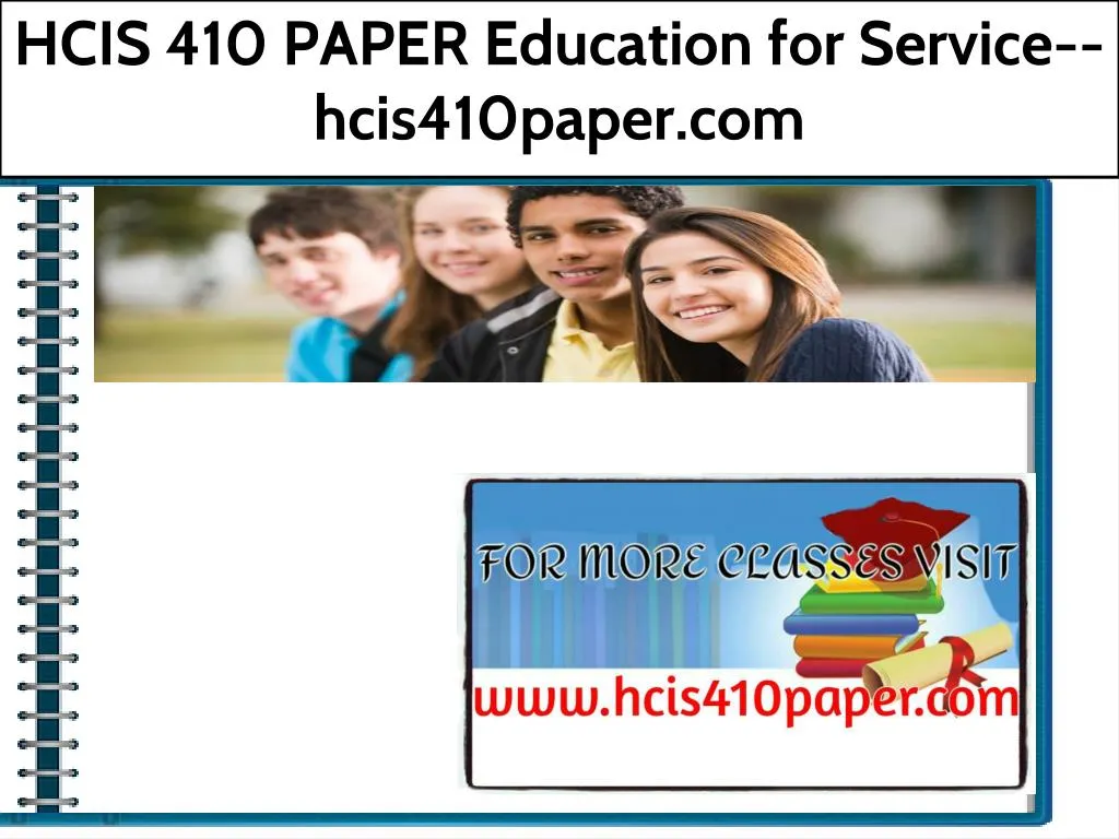 hcis 410 paper education for service hcis410paper