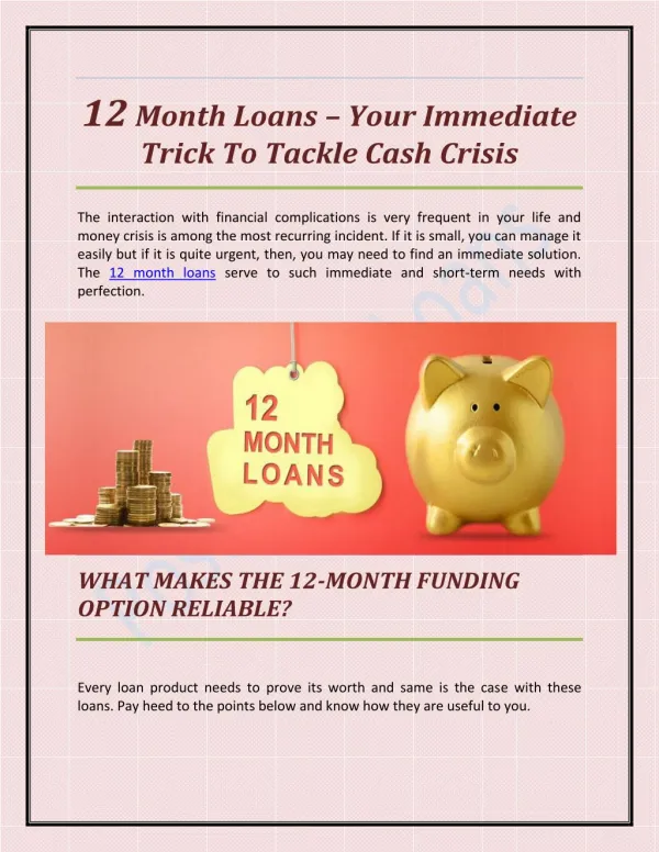 12 Month Loans â€“ Your Immediate Trick to Tackle Cash Crisis