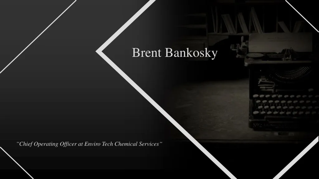 brent bankosky