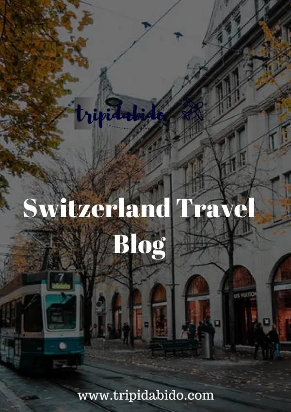Best Places for Switzerland Vacations | Switzerland holiday packages
