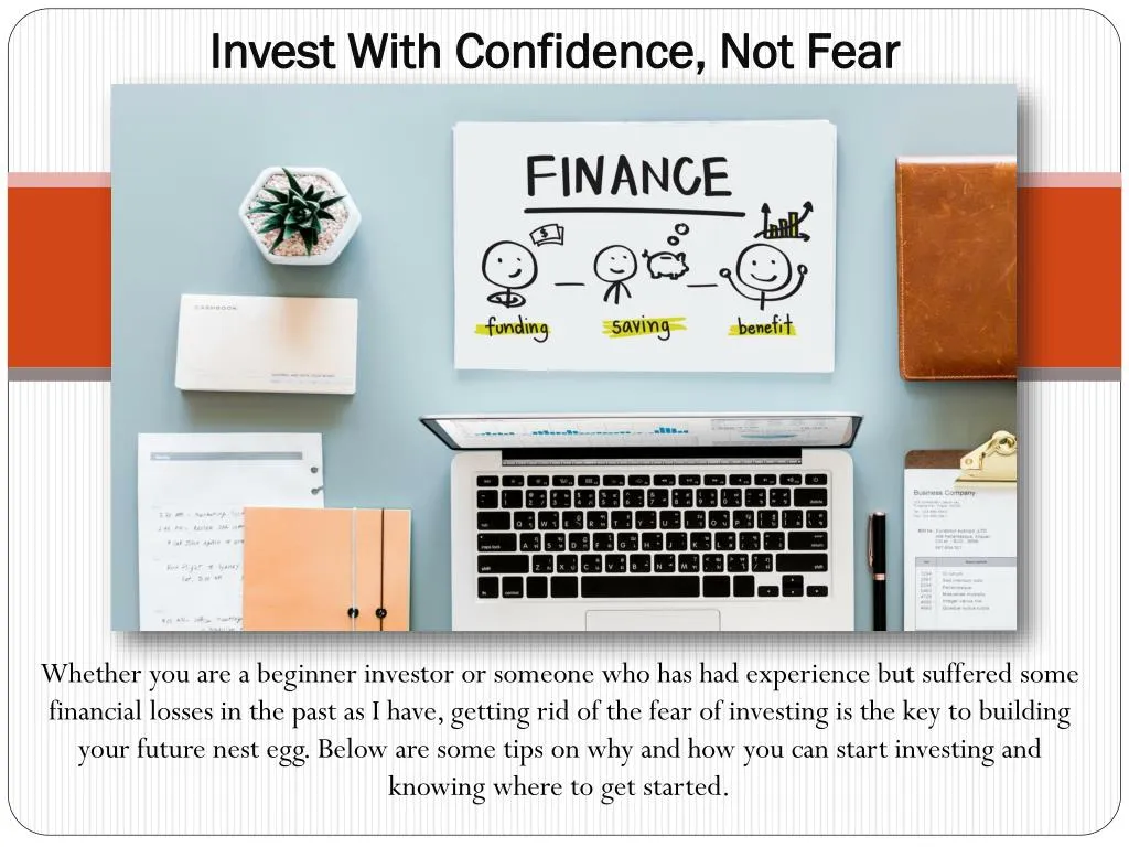 invest with confidence not fear