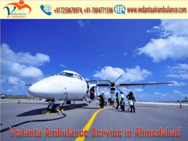 Vedanta Air Ambulance Service in Ahmadabad with 24*7-Hour Emergency Facility