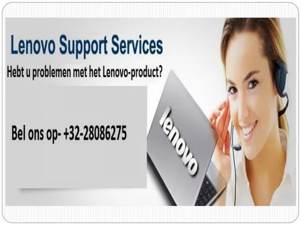 Lenovo Helpdesk Nummer Belgie: 32-28086275