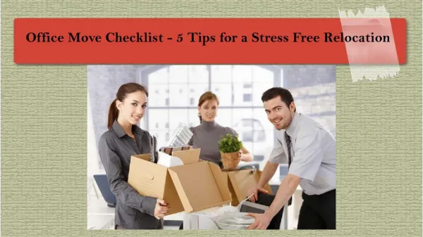 Office Move Checklist - 5 Tips for a Stress Free Relocation