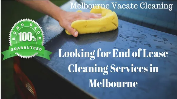 Get Your Bond Back With End of Lease Cleaning Services
