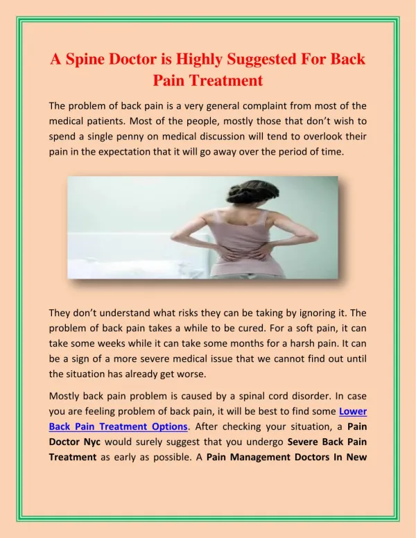 A Spine Doctor is Highly Suggested For Back Pain Treatment