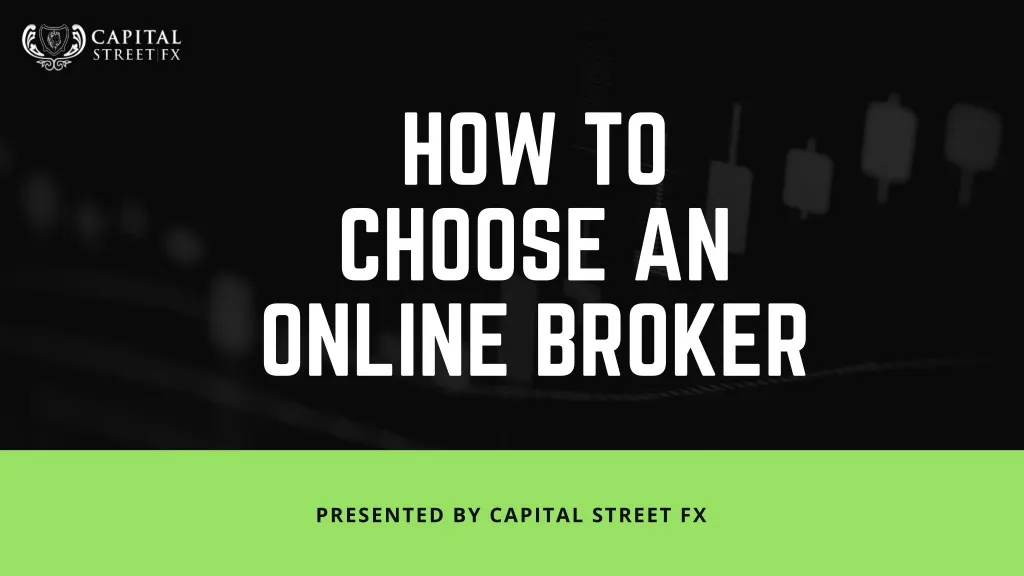 how to choose an online broker