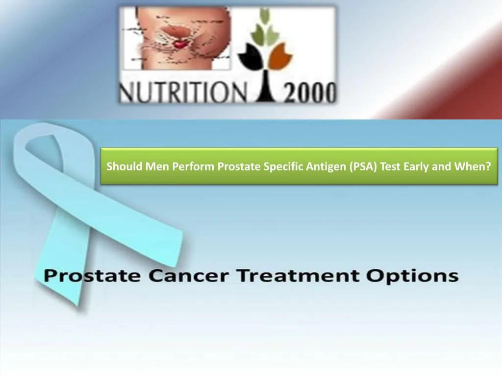 should men perform prostate specific antigen