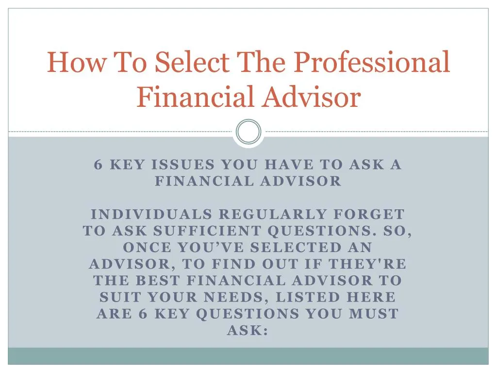 how to select the professional financial advisor