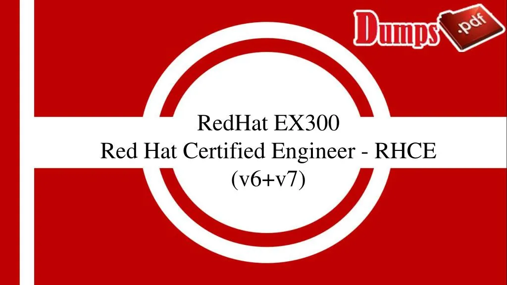 redhat ex300 red hat certified engineer rhce v6 v7