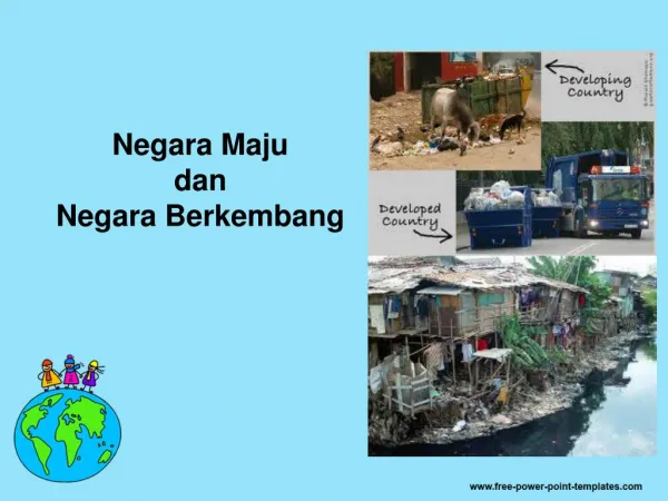 Negara Maju dan Berkembang by Hanifah