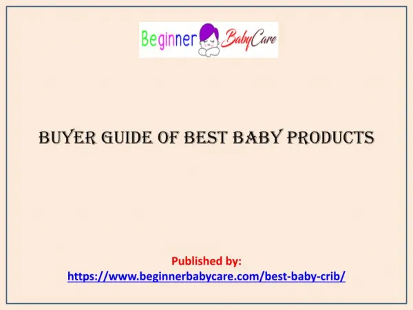 Buyer Guide of Best Baby Products