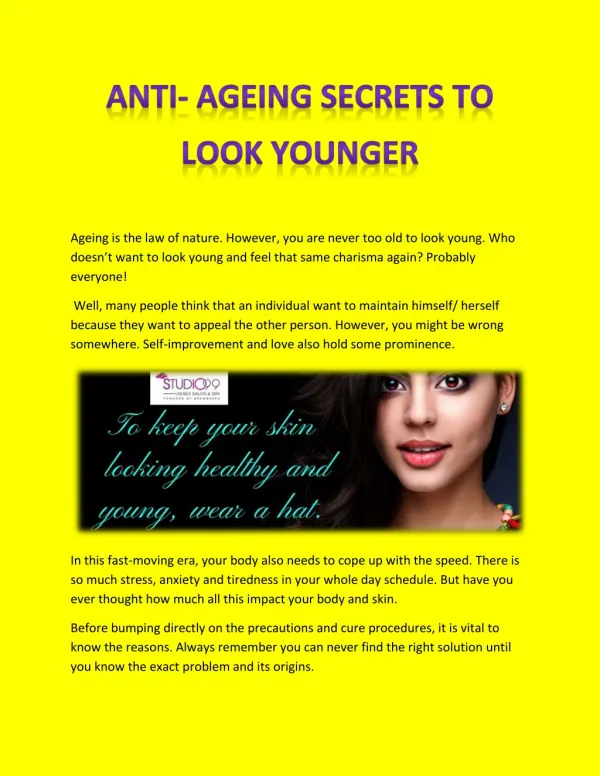 Anti- Ageing Secrets to Look Younger