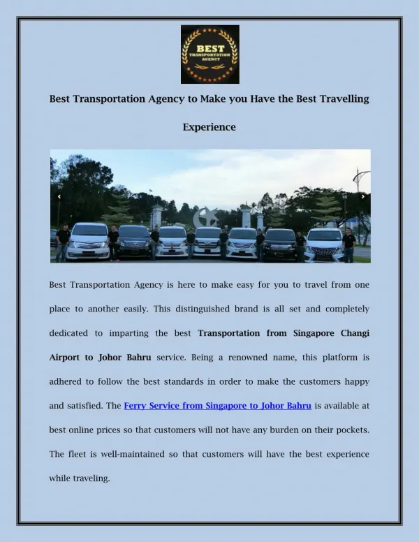 Best Transportation Agency to Make you Have the Best Travelling Experience