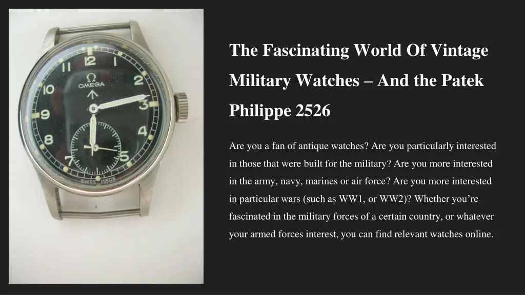 the fascinating world of vintage military watches