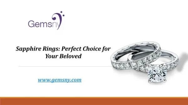 Sapphire Rings: Perfect Choice for Your Beloved