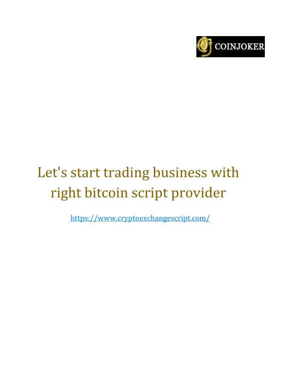 Let's start trading business with right bitcoin script provider