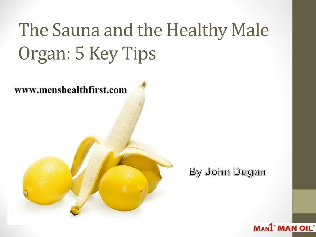 the sauna and the healthy male organ 5 key tips
