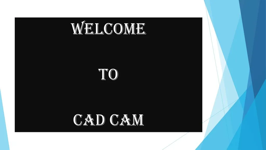 welcome to cad cam