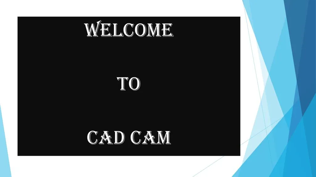 welcome to cad cam