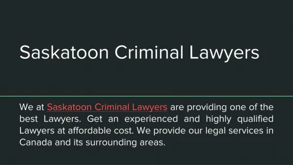 Best Saskatoon Criminal Lawyers